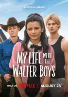  Моя жизнь с мальчиками Уолтер смотреть онлайн сериал 1-2 сезон 